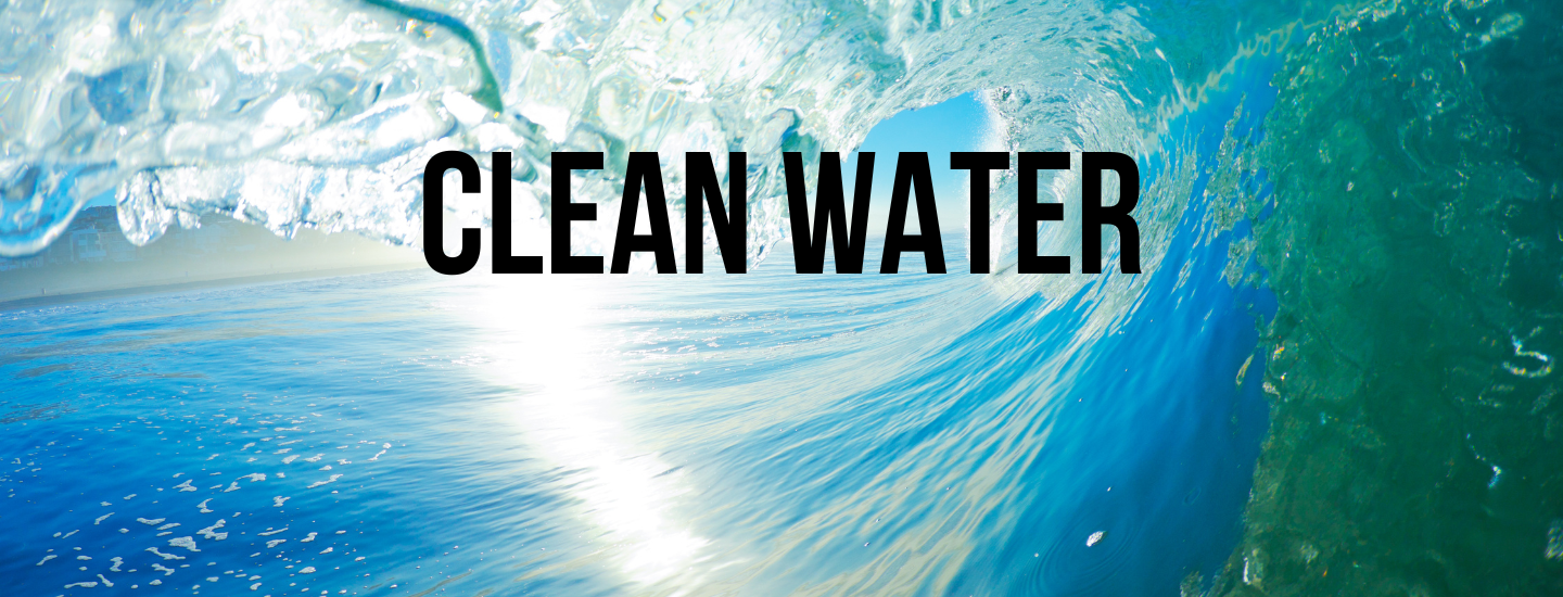 A photo of the inside of a bright blue, clear wave as it breaks, with the words Clean Water in bold